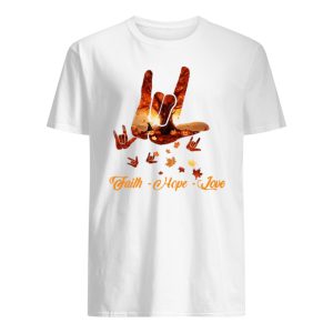 Faith Hope Love Fall Rock Hand Version Shirt