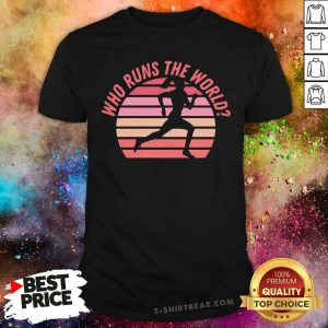 Pretty Girl Who Runs The World Retro Shirt