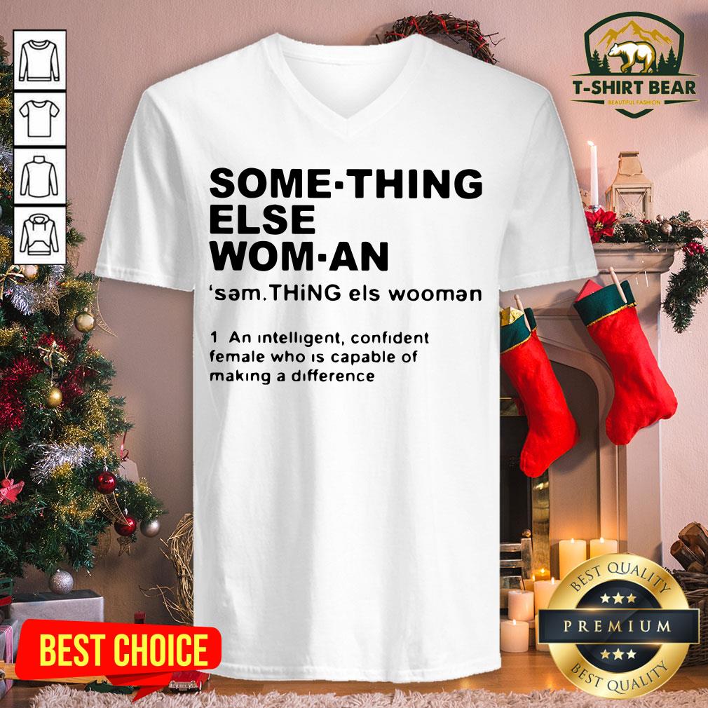 Cool Something Else Wom An Sem Thing Els Woman Shirt
