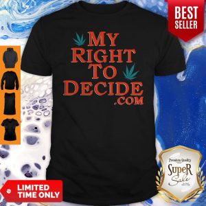 Official My Right To Decide Shirt