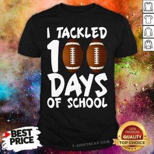 Great I Tackled 100 Days Of School Football Shirt
