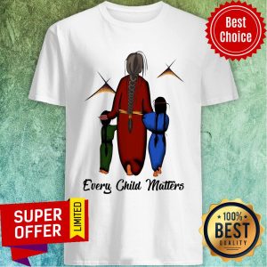 Every Child Matters Mom And Daughters Shirt