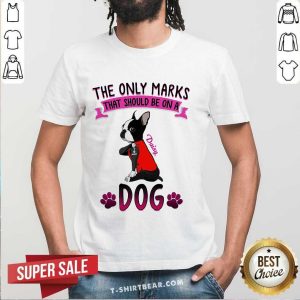 Grateful The Only Marks That Should Be On A Daisy Dog Shirt