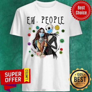 Nice Jack Skellington And Sally Mask Ew People Coronavirus Shirt