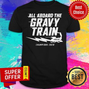 Top All Aboard The Gravy Train Tampa Bay Champions 2020 Shirt