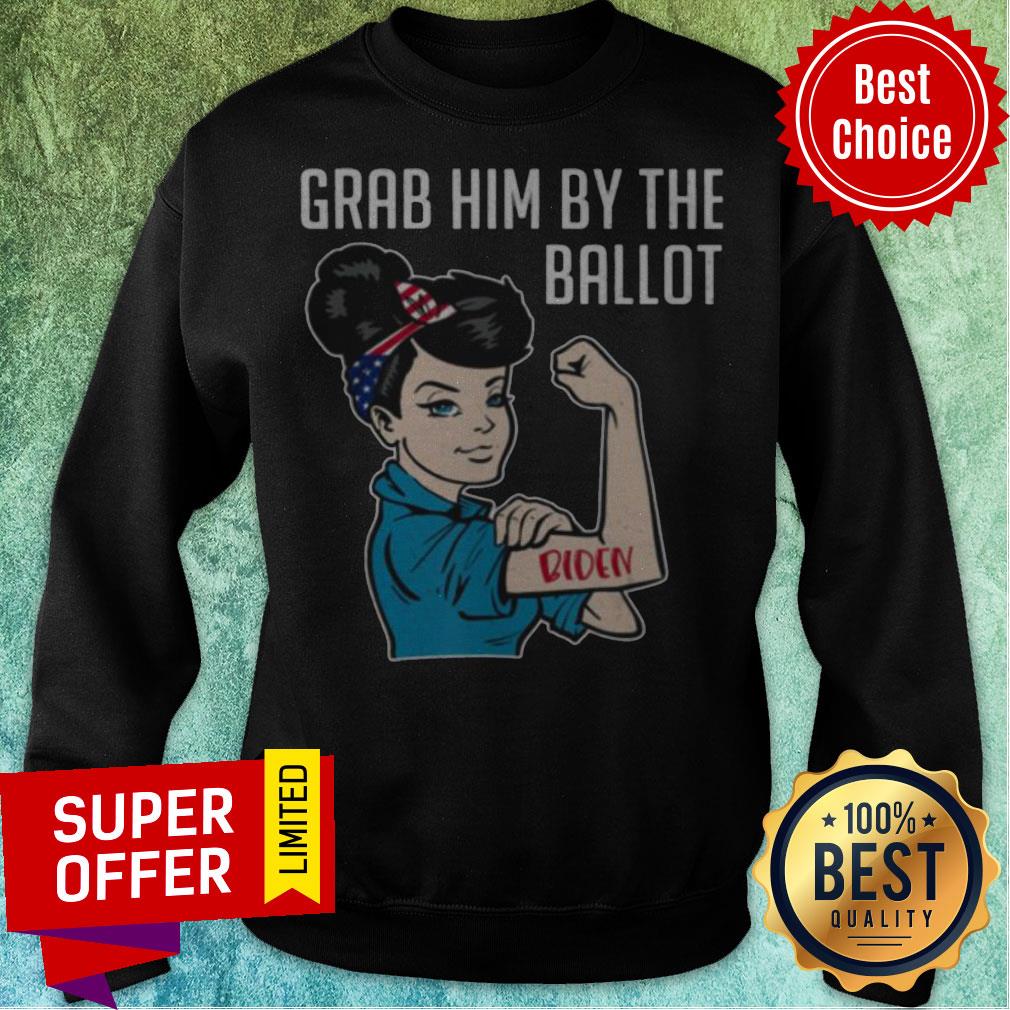 Premium Anti Trump Grab Him By The Ballot Shirt