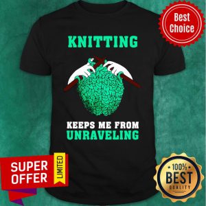 Knitting Keeps Me From Unaraveling Halloween Shirt