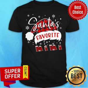 Funny Santa'S Favorite 1st Mimi Christmas Shirt