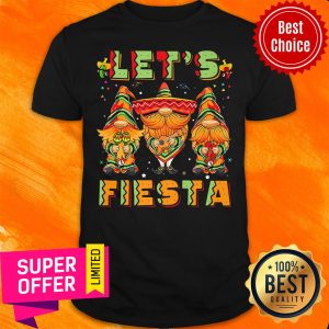 Premium Lets Fiesta Cinco De Mayo Latin Gnomes Mexican Shirt