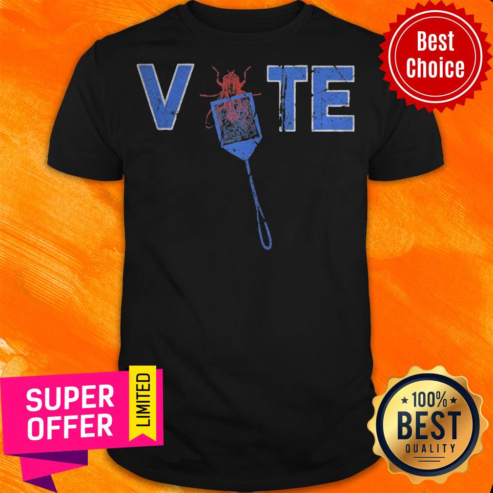 Funny Vote Truth Over Flies Fly Swatter Biden 2020 Shirt