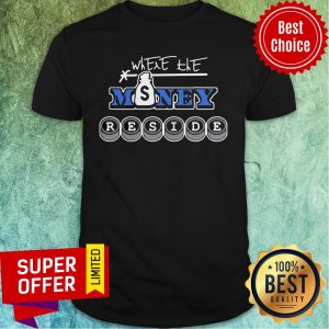 Awesome Durrellyrell Shirts Where The Money Reside Shirt