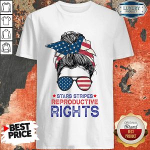 Stars Stripes And Reproductive Rights Messy Bun Shirt