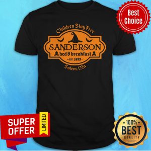 Witch Children Stay Free Sanderson Bed And Breakfast East 1693 Salem Shirt
