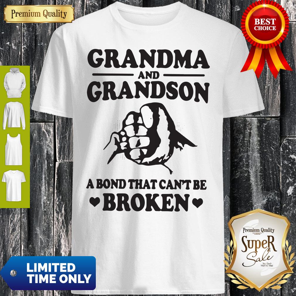 Official Grandma and Grandson A Bond That Can’t Be Broken White Version Shirt