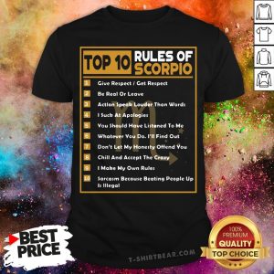 Cool Top 10 Rules Of Scorpio Birthday Shirt