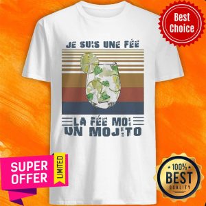 Je Suis Une Fee La Fee Moi Un Mojito Vintage Shirt