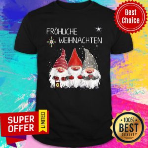 Top Gnomes Frohliche Weihnachten Christmas Shirt