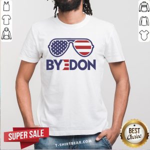 Nice Byedon Funny Joe Biden Wins 2020 Election Sunglasses American Flag Shirt