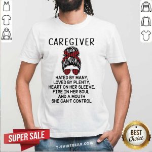 Depressed Caregiver And A Mouth 5 She Cant Control Shirt