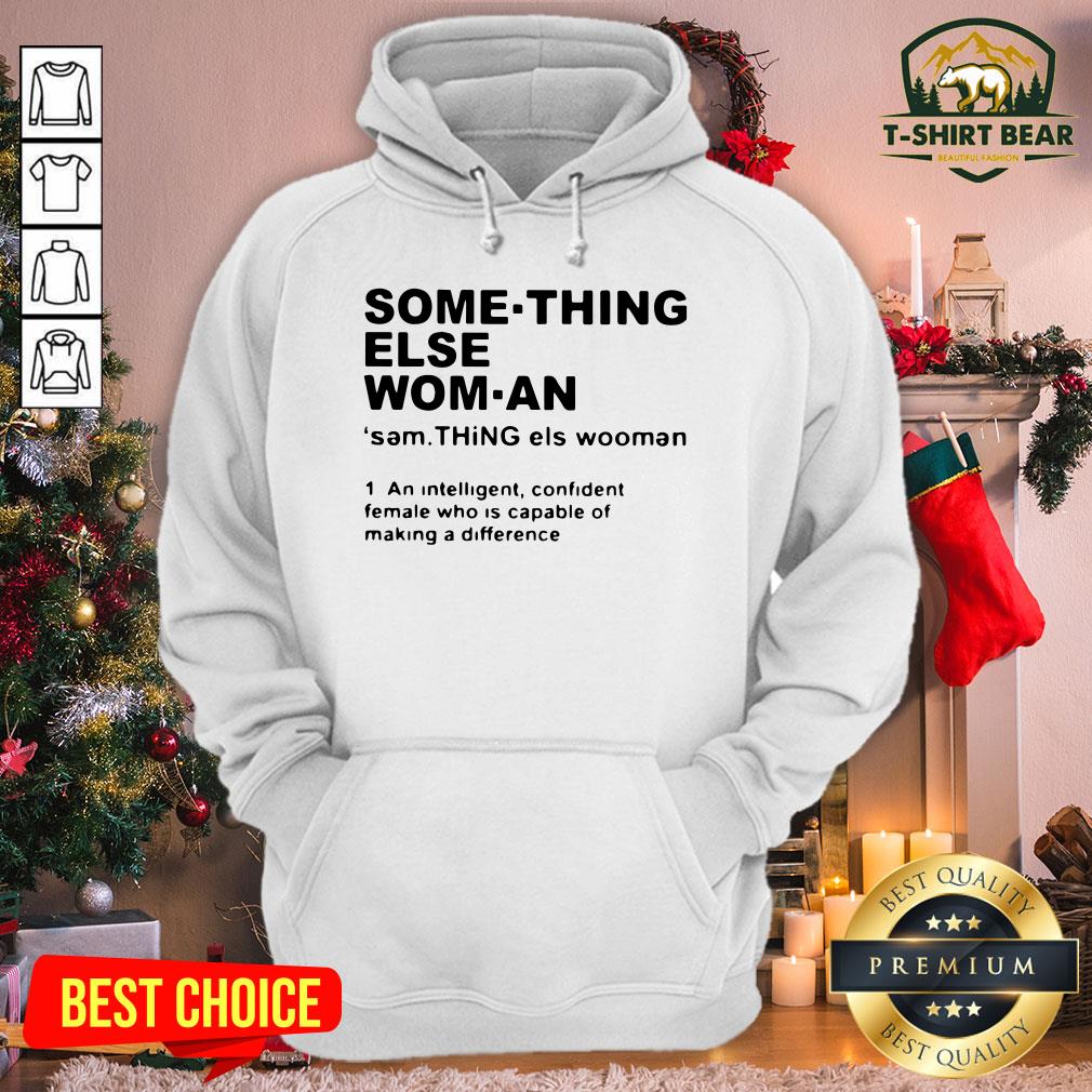 Cool Something Else Wom An Sem Thing Els Woman Shirt