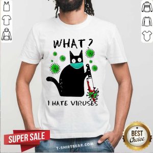 Grateful Back Cat Kill Corona What I Hate Viruses Shirt