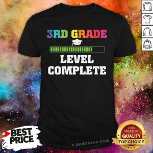 3rd Grade Level Complete Loading Shirt