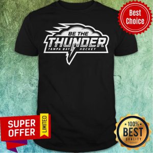 Official Be The Thunder Tampa Bay Hockey Shirt