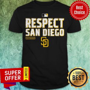 Nice Respect San Diego Postseason 2020 Shirt