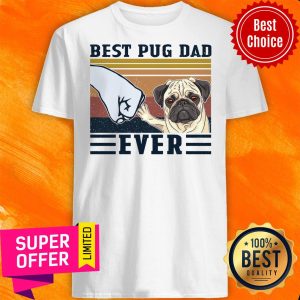 Premium Best Pug Dad Ever Vintage Shirt