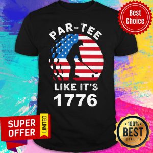 Par Tee Like It's 1776 American Flag Shirt