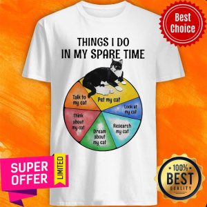 Black Cat Things I Do In My Spare Time Shirt