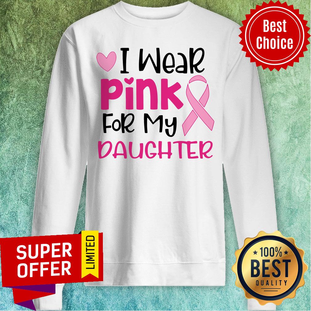 Official I Wear Pink For My Daughter Shirt