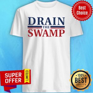 Official Drain The Swamp Shirt