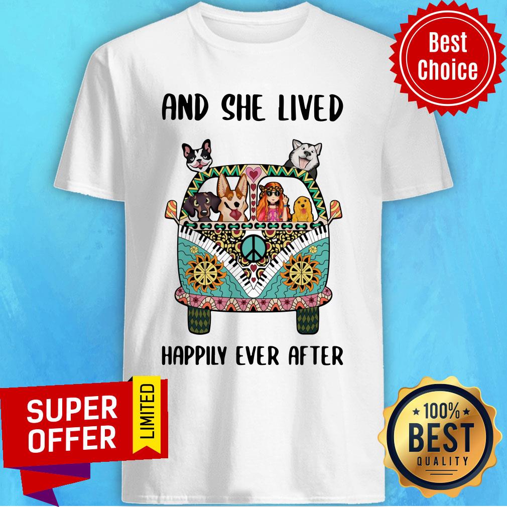 And She Lived Happily Ever After Peace Bus Dogs Shirt