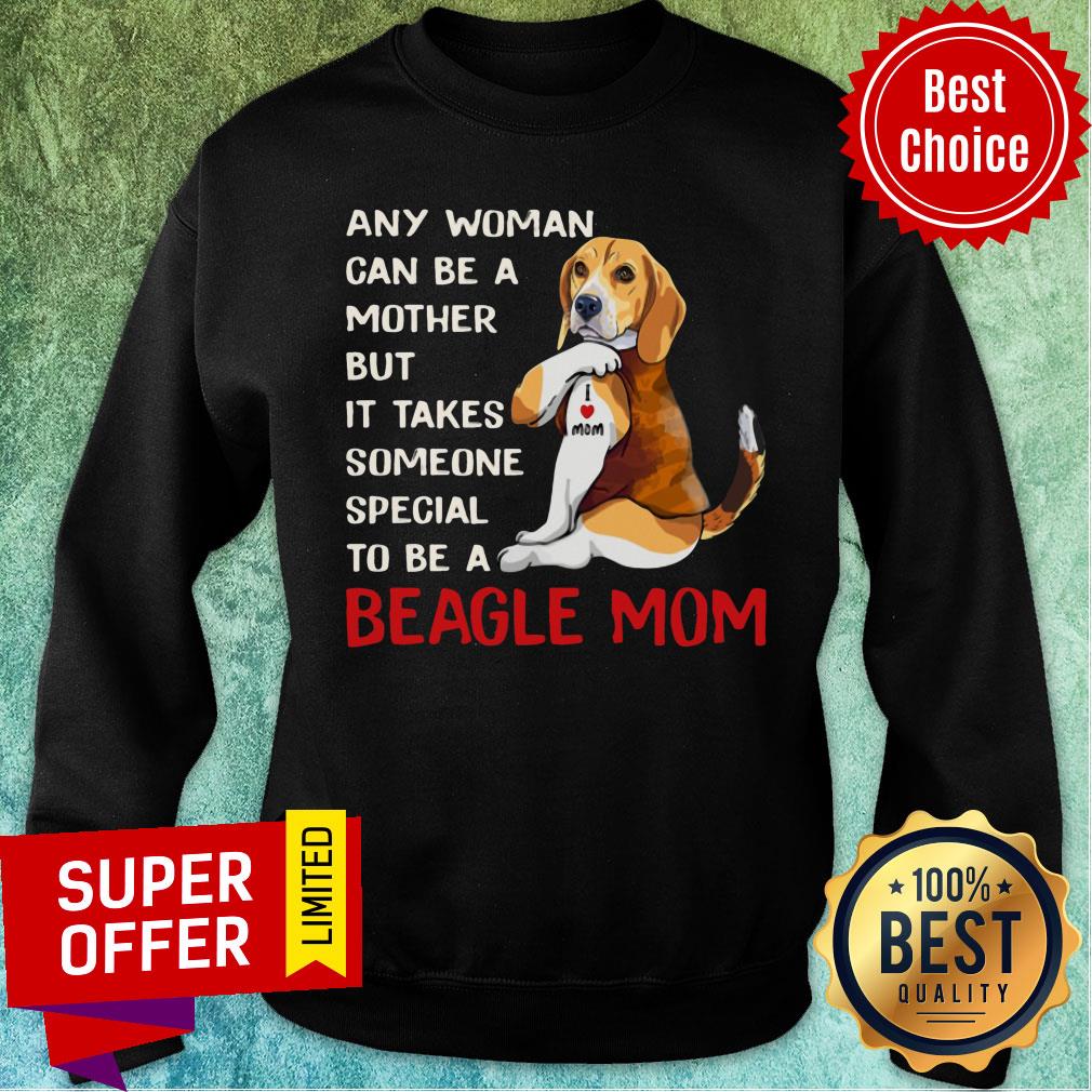 Any Woman Can Be A Mother Beagle Mom Shirt