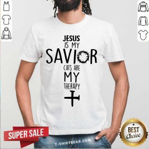 Jesus Is My Savior Cats Are My Therapy Shirt