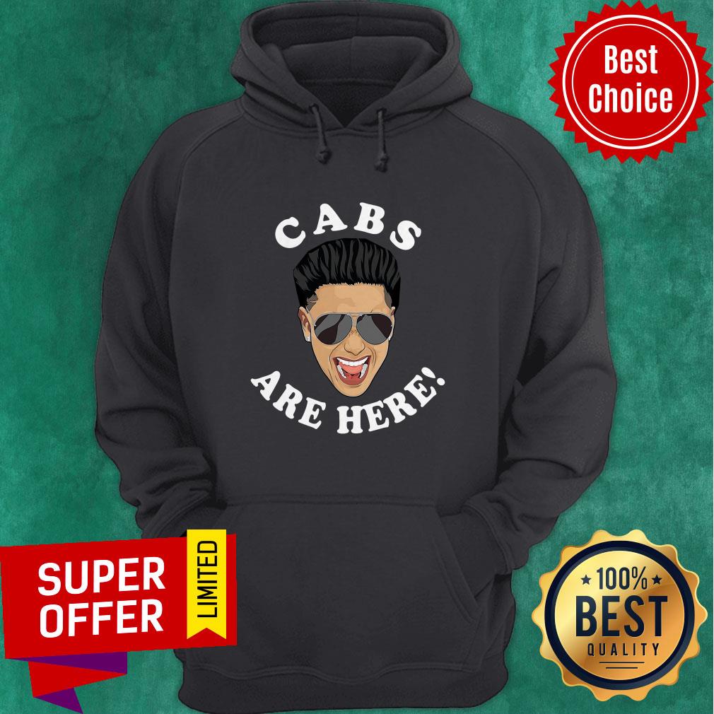 Awesome Cabs Are Here Shirt