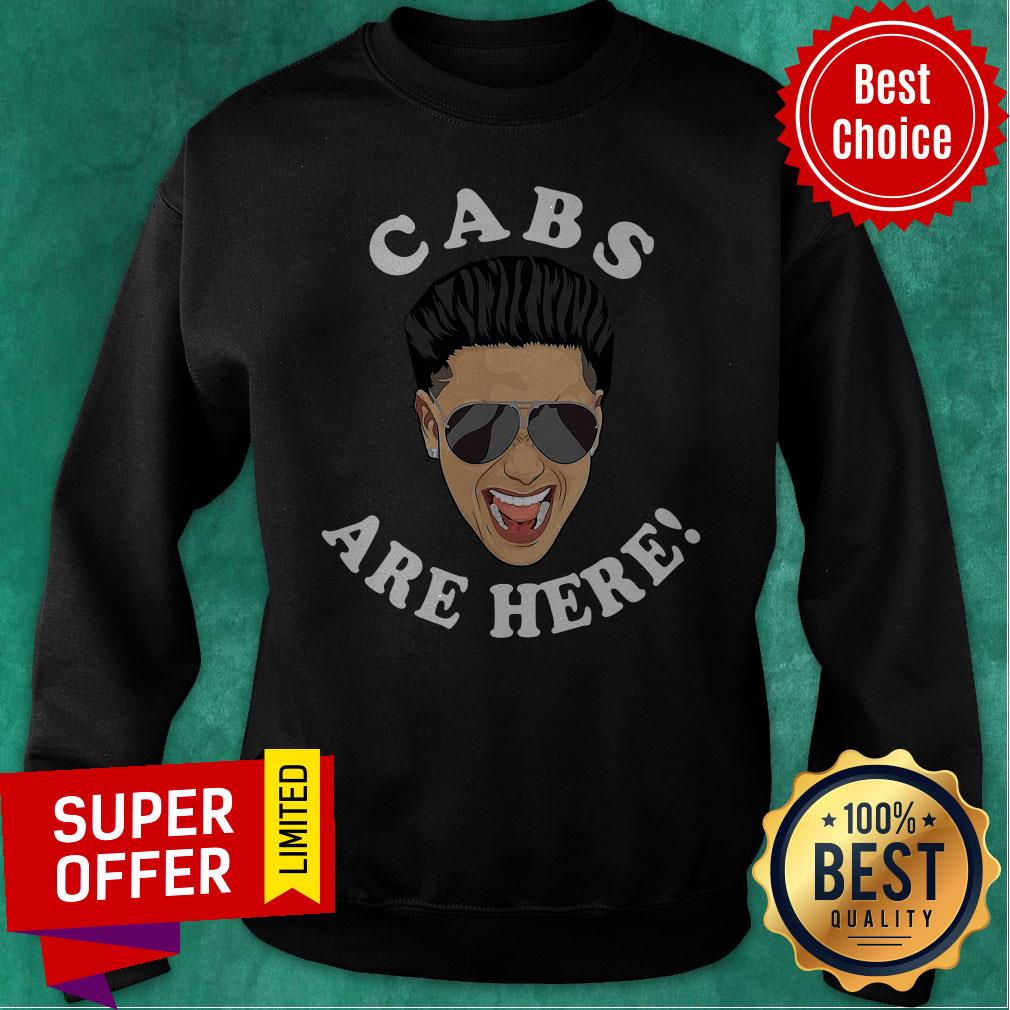 Awesome Cabs Are Here Shirt
