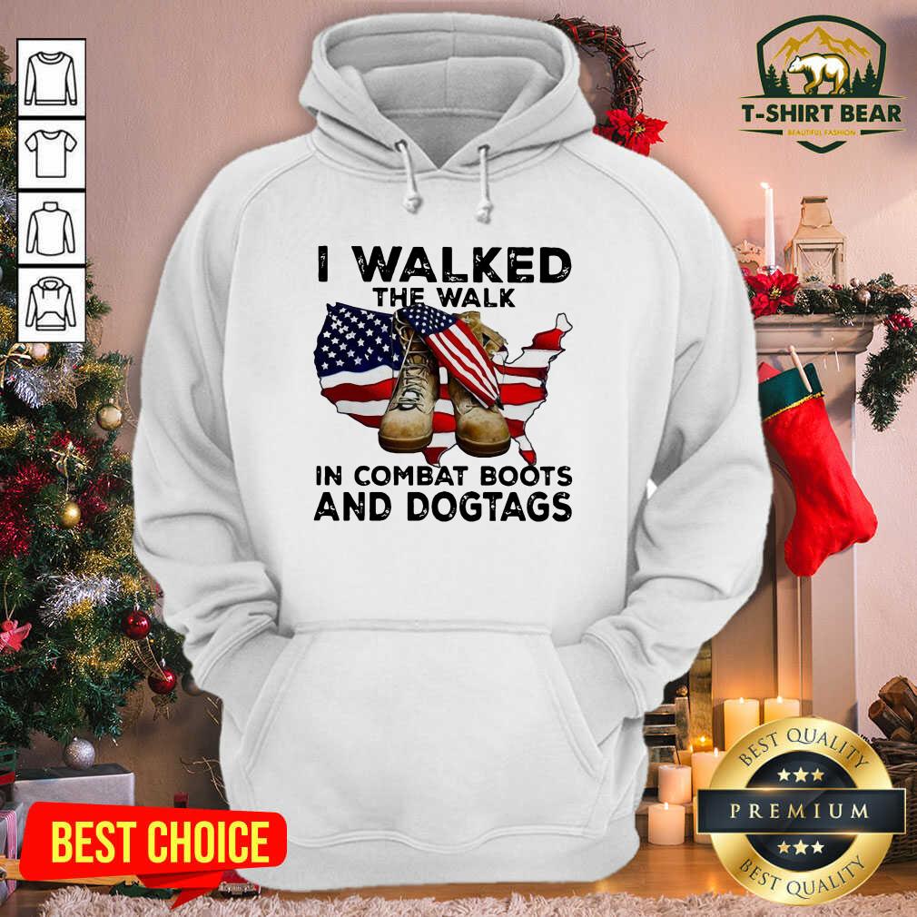 Awesome I Walked The Walk In Combat Boots And Dogtags Shoe American Flag Shirt
