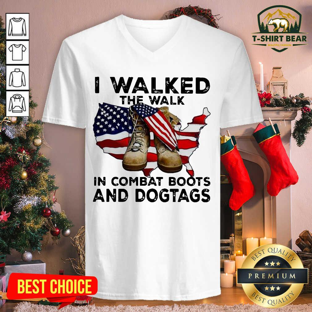 Awesome I Walked The Walk In Combat Boots And Dogtags Shoe American Flag Shirt