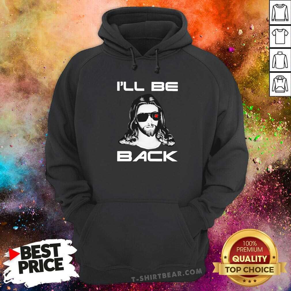 Awesome Jesus I Will Be Back Shirt