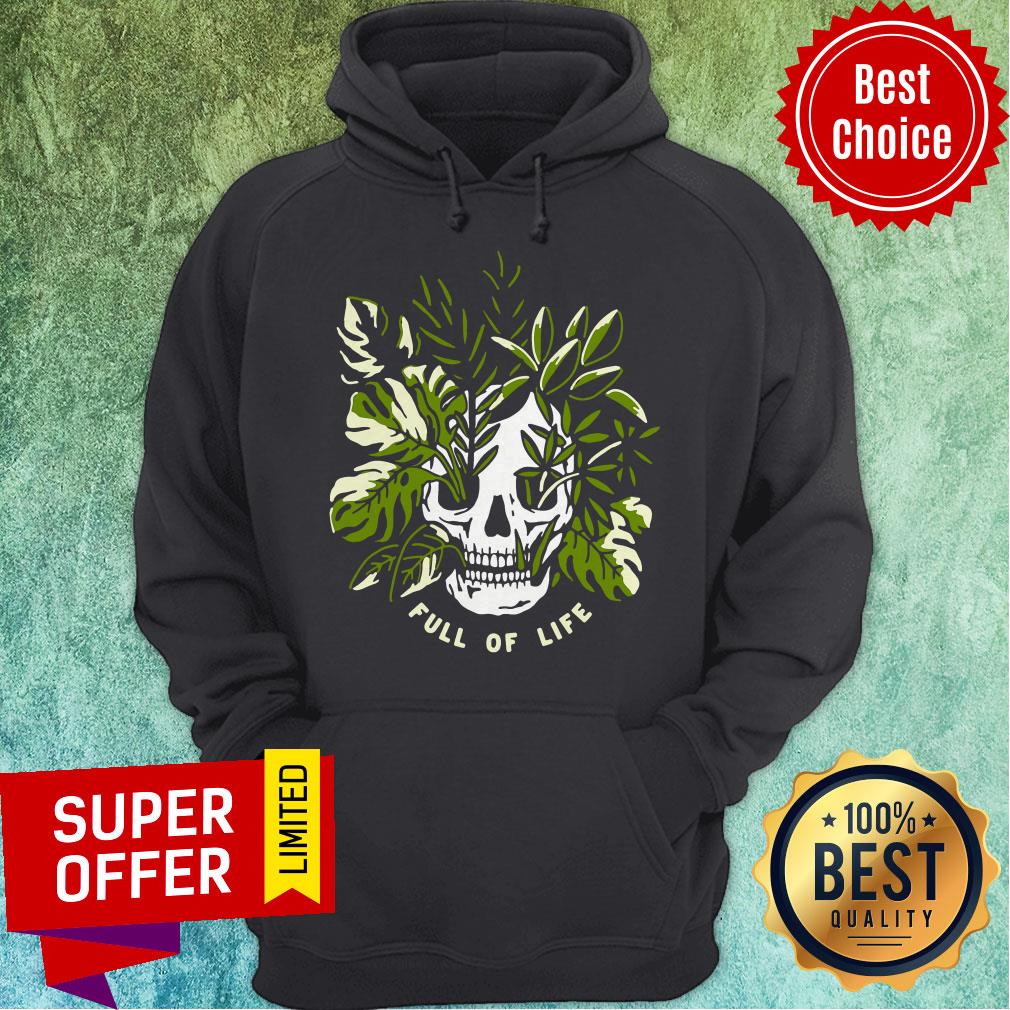 Awesome Skull Full Of Life Shirt