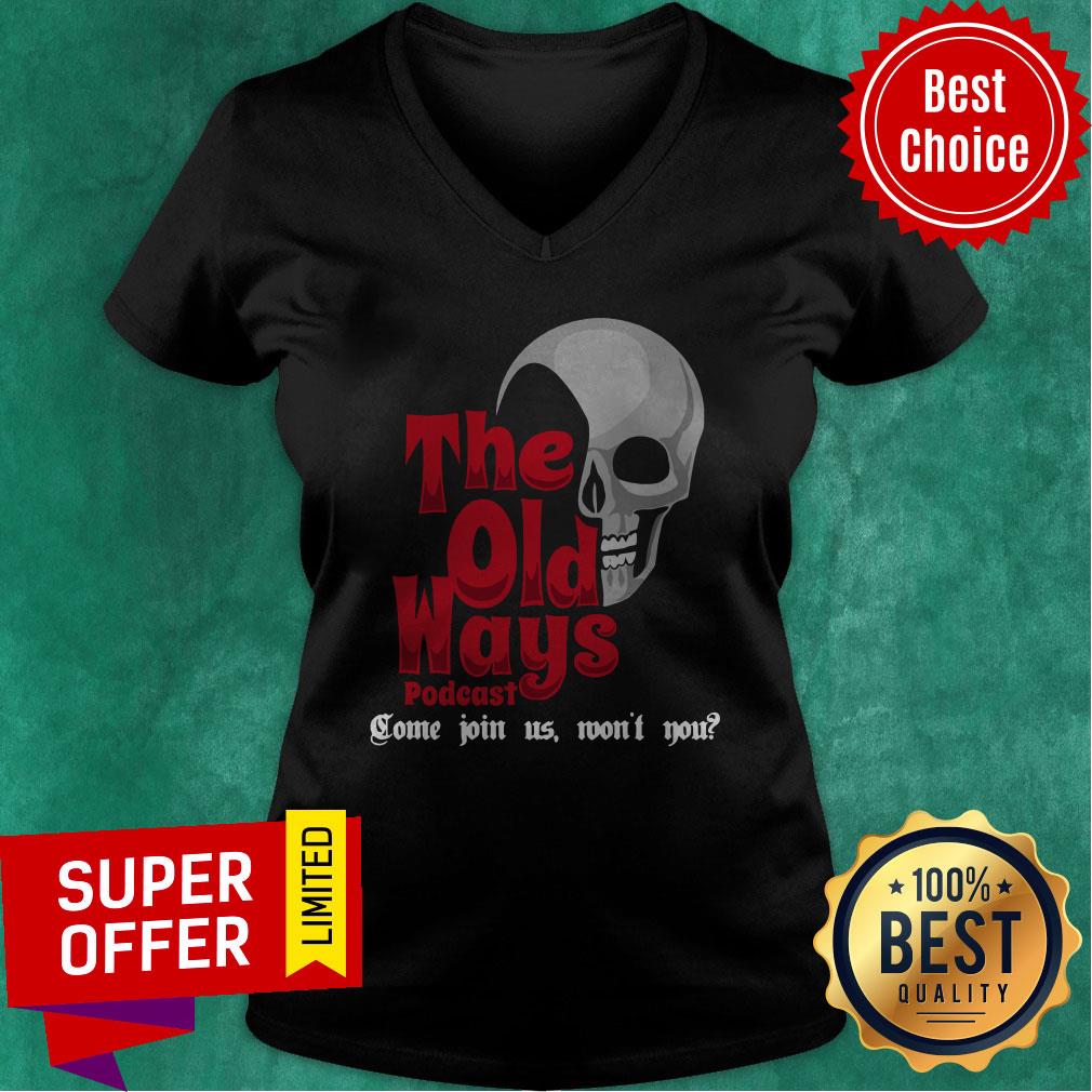 Awesome Skull The Old Ways Podcast Shirt
