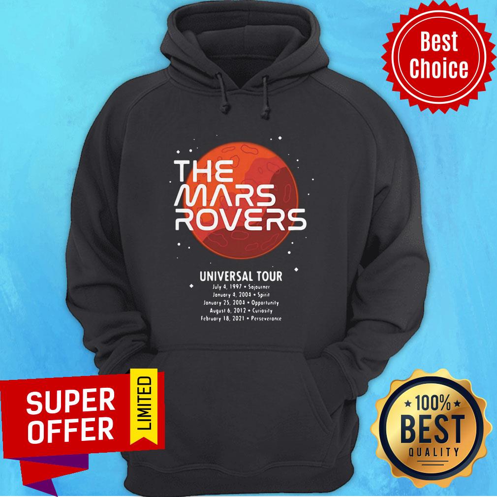 Awesome The Mars Roverss Universal Tour Shirt