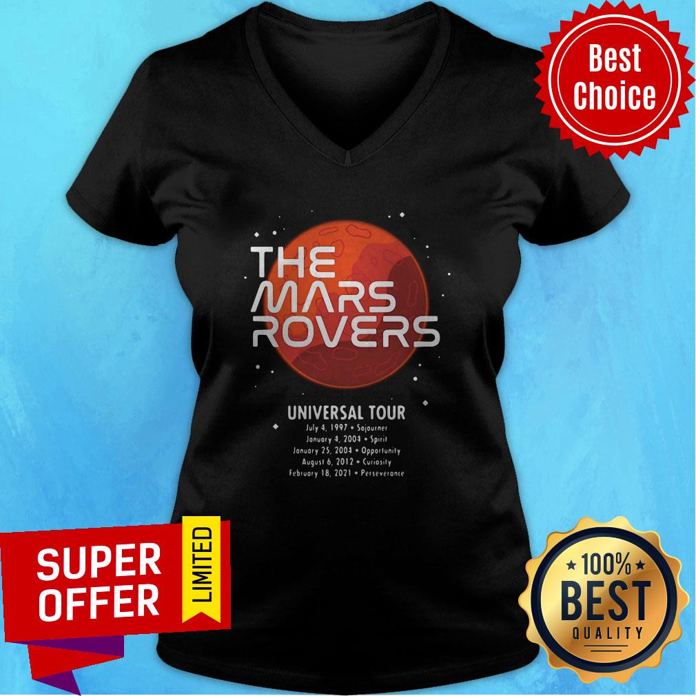 Awesome The Mars Roverss Universal Tour Shirt