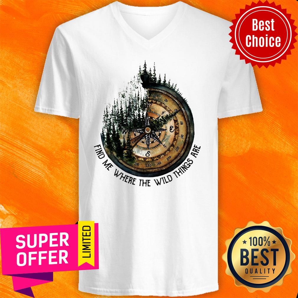 Funny Compass Jungle Find Me Where The Wild Things Are Shirt