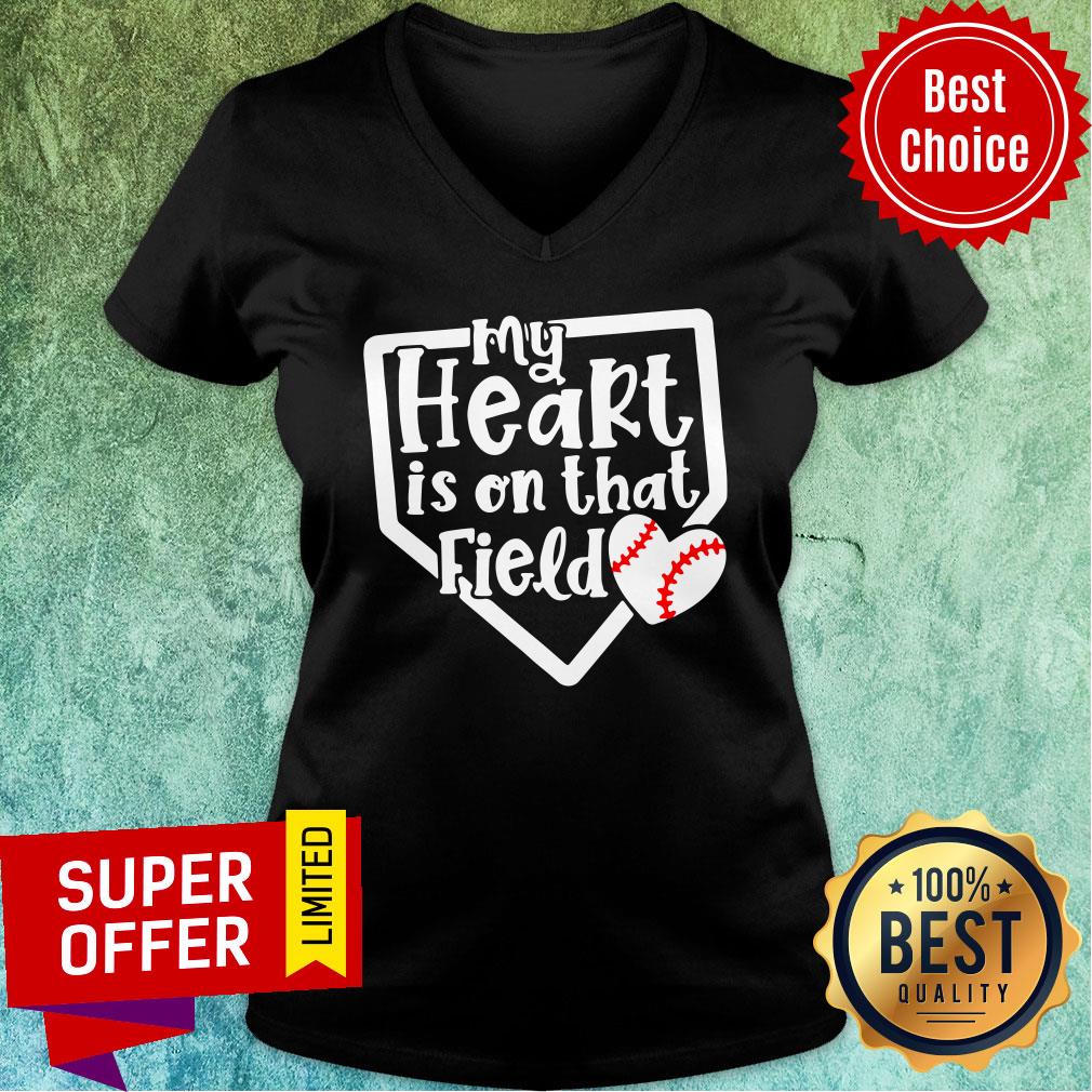Baseball Softball My Heart In On That Field Shirt