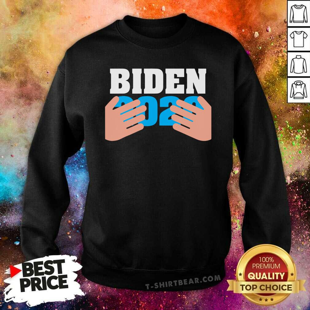 Beautiful Joe Biden 2020 Hands Shirt