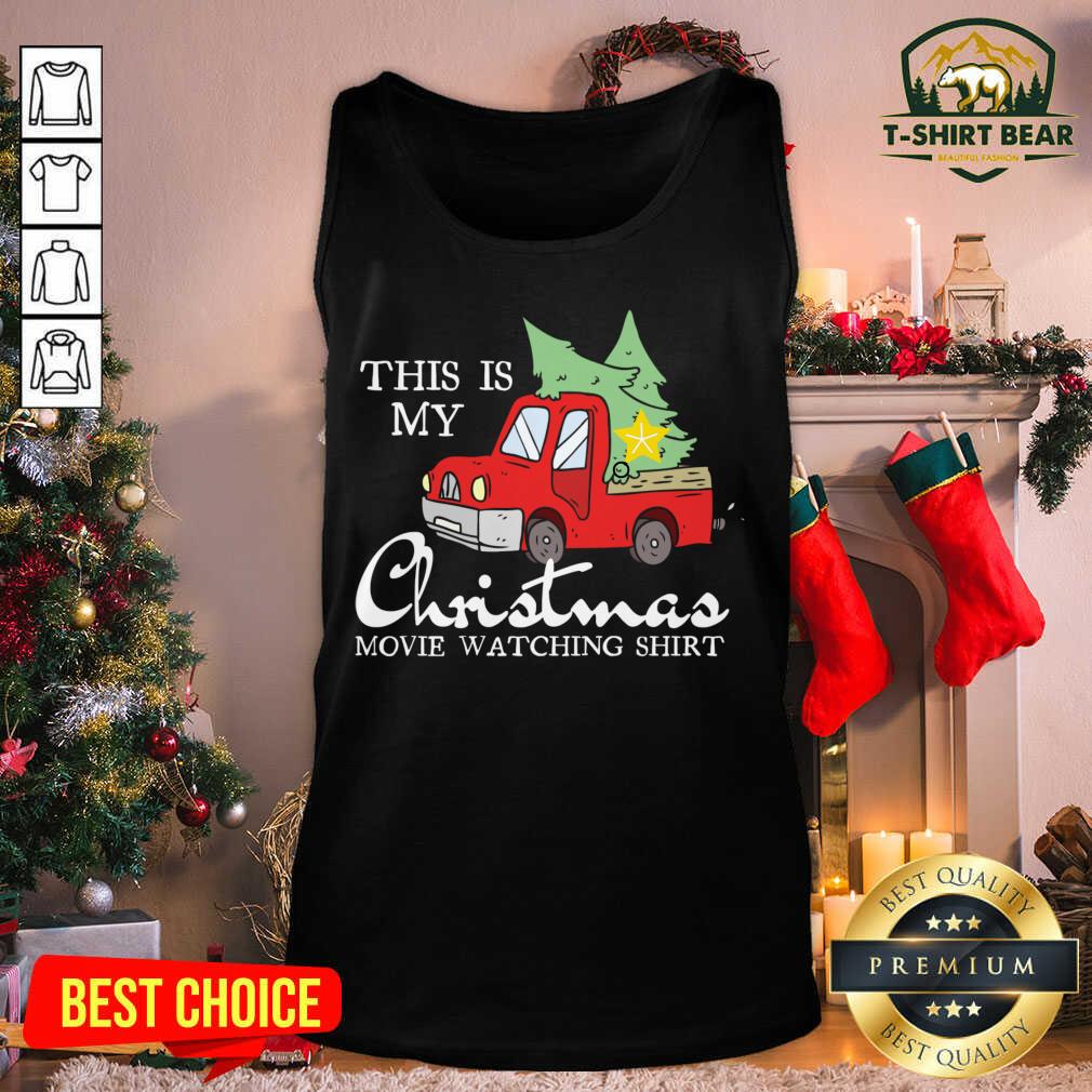 Cool This Is My Christmas Movie Watching With Vintage Truck Shirt