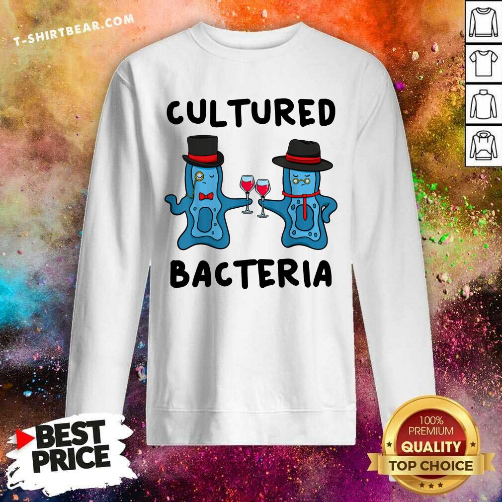 Cultured Bacteria Bacteriologist Microbiologist Shirt